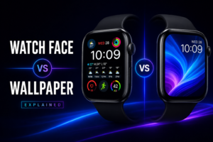 Apple Watch Face vs Wallpaper (2026)